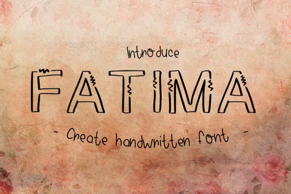 Fatima Font: A Handwritten Typeface for Makers