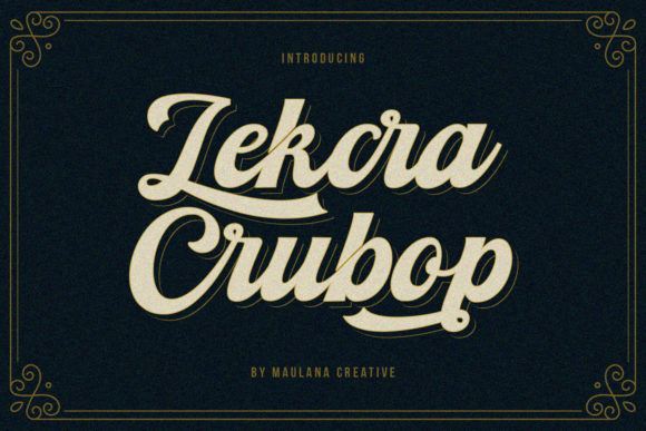 Lekcra Crubop: A Vintage Script Font for Web Design
