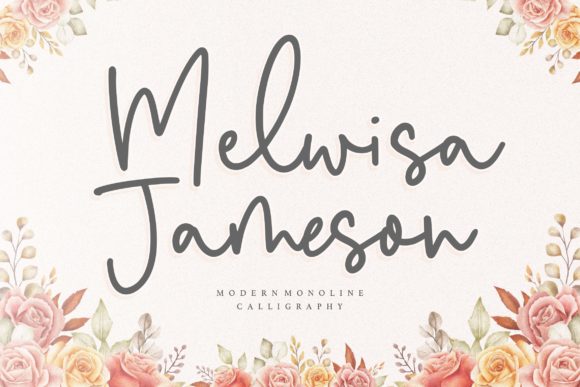 Melwisa Jameson: A Script Font for Marketers